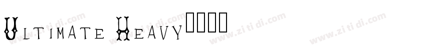 Ultimate Heavy字体转换